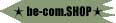 ☆be-com.SHOP